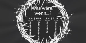 Mehr über den Artikel erfahren Was wäre, wenn…?