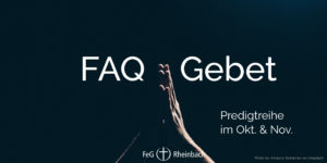 Read more about the article FAQ Gebet