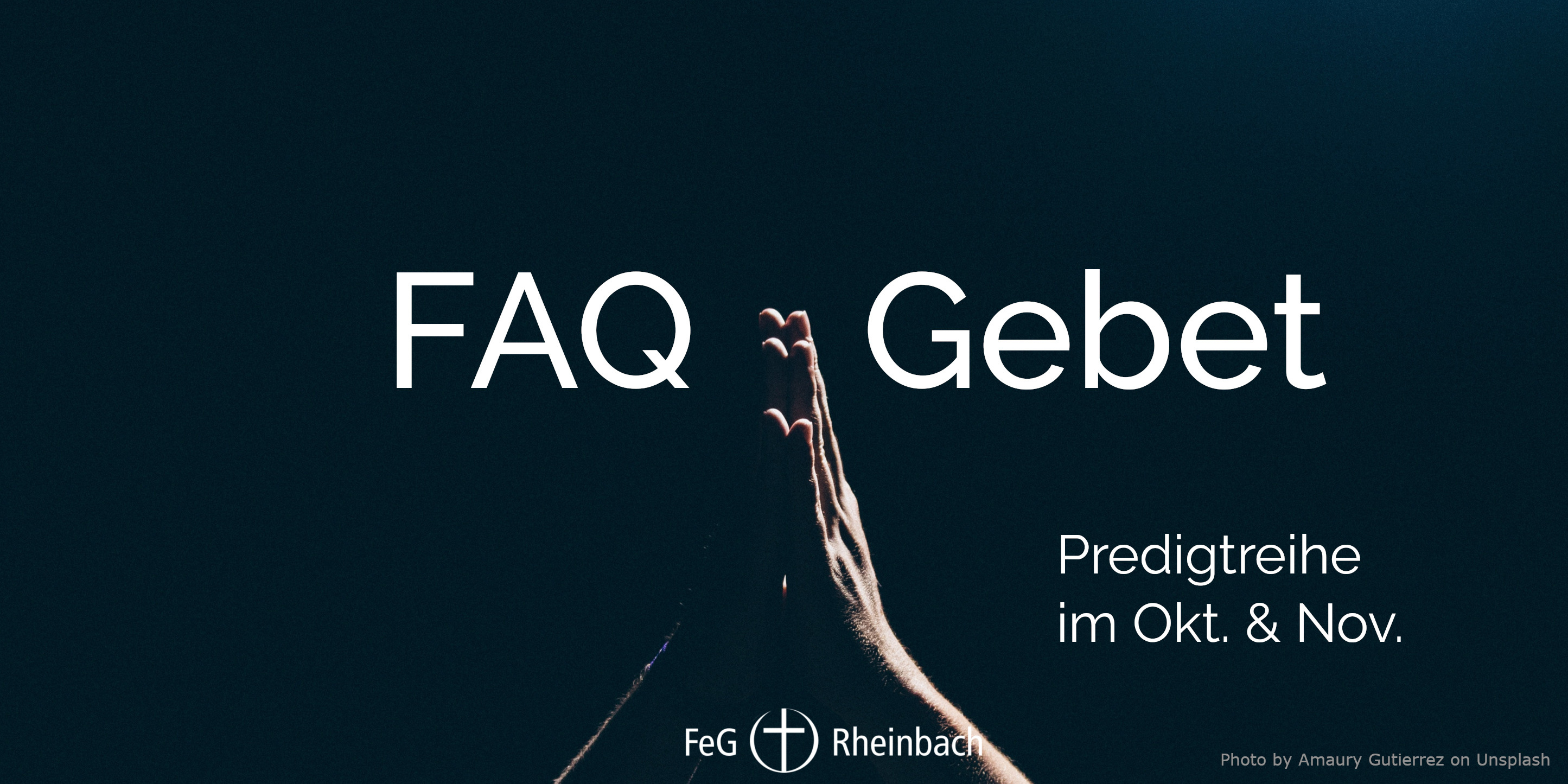 You are currently viewing FAQ Gebet