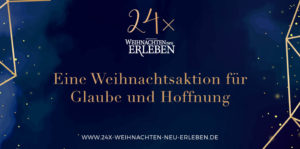 Read more about the article 24 x Weihnachten neu erleben